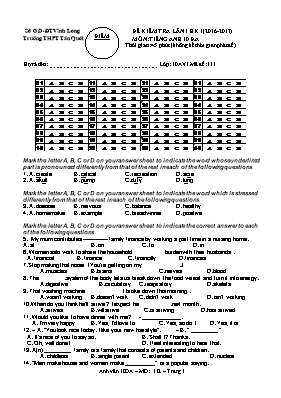 Bộ đề kiểm tra 45 phút lần 1 môn Tiếng Anh Lớp 10 - Năm học 2016-2017 - Trường THPT Tân Quới